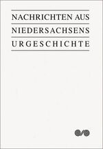 ISBN 9783806217223: Nachrichten aus Niedersachsens Urgeschichte - Fundchronik Niedersachsen 2001