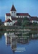 ISBN 9783806218831: UNESCO-Welterbe: Lust oder Last?! – Arge-Alp-Tagung Insel Reichenau 20.-22. März 2003