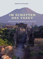 ISBN 9783806220124: Im Schatten des Vesuv – Versunkene Städte der Antike