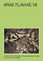 ISBN 9783806223446: Arae Flaviae VII - Die römischen Gräberfelder von Rottweil und das römische Gräberfeld 'Kapellenösch ', die anthropologischen Befunde