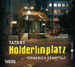 ISBN 9783806223965: Tatort Hölderlinplatz - Emmerich ermittelt