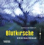 ISBN 9783806224313: Blutkirsche