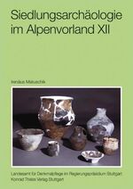 ISBN 9783806225464: Siedlungsarchäologie im Alpenvorland XII - Die Keramikfunde von Hornstaad-Hörnle I–VI