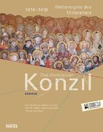 ISBN 9783806228496: Das Konstanzer Konzil. Essays - 1414–1418. Weltereignis des Mittelalters