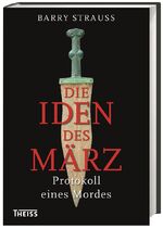 Die Iden des März - Protokoll eines Mordes