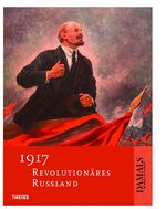 ISBN 9783806233650: 1917 - Revolutionäres Russland.