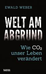 ISBN 9783806237283: Welt am Abgrund : Wie CO2 unser Leben verändert