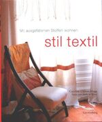 Caroline Clifton-Mogg: Stil textil. Caroline Clifton-Mogg: Stil textil.