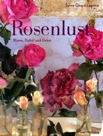 ISBN 9783806728859: Rosenlust