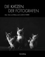 ISBN 9783806729467: Die Katzen der Fotografen