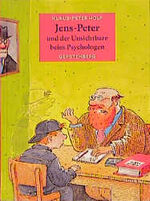 ISBN 9783806742947: Jens-Peter und der Unsichtbare beim Psychologen