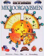 ISBN 9783806748277: Mikroorganismen – Sehen - Staunen - Wissen Das Innere der Dinge