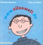 ISBN 9783806750324: Ollos Welt Gebundene Ausgabe – 1. Januar 2003von Franziska Biermann (Autor), Antje von Stemm (Autor)