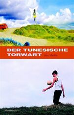 Der tunesische Torwart