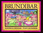 ISBN 9783806750737: Brundibar. Nacherzählt von Tony Kushner. Mit Bildern von Maurice Sendak. Nach einer Oper von Hans Krása und Adolf Hoffmeister. Aus dem Englischen von Mirjam Pressler