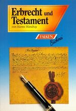 ISBN 9783806800463: Erbrecht und Testament