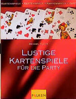 ISBN 9783806825183: Lustige Kartenspiele für die Party