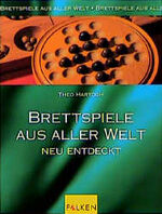 ISBN 9783806825633: Brettspiele aus aller Welt neu entdeckt