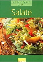 ISBN 9783806827309: Salate. Einfach gut.