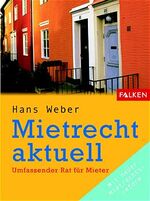 ISBN 9783806855142: Mietrecht aktuell – Ratgeber für Mieter