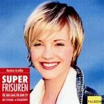 ISBN 9783806875270: Super Frisuren