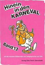 ISBN 9783806903126: Hinein in den Karneval – 15 Büttenreden und Zwiegespräche aus Köln