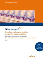 Volljährige Kinder nach abgeschlossener Erstausbildung - Rundum sicher und sorglos durch das Kindergeldjahr