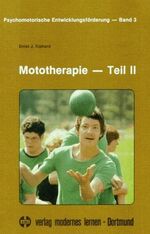 Mototherapie II