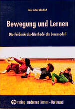 ISBN 9783808004418: Bewegung und Lernen