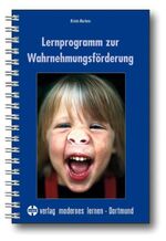 ISBN 9783808004630: Lernprogramm zur Wahrnehmungsförderung