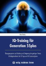 ISBN 9783808007532: IQ-Training für Generation 55plus