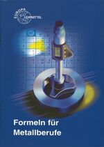 ISBN 9783808512098: Formeln für Metallberufe