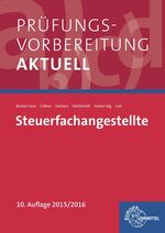 ISBN 9783808527559: Prüfungsvorbereitung aktuell - Steuerfachangestellte: Zwischen- und Abschlussprüfung, Gesamtpaket