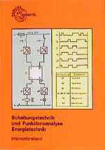 ISBN 9783808532553: Schaltungstechnik und Funktionsanalyse Energietechnik – Grundbildung, Fachbildung I + Fachbildung II in einem Band