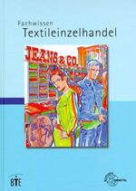 ISBN 9783808576434: Fachwissen Textileinzelhandel