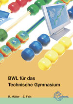 BWL für das Technische Gymnasium