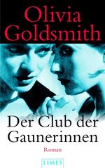 ISBN 9783809024804: Der Club der Gaunerinnen : Roman. Aus dem Amerikan. von Nina Bader