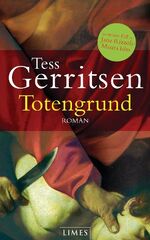 Gerritsen, Tess und Andreas Jäger: Toten Gerritsen, Tess und Andreas Jäger: Toten