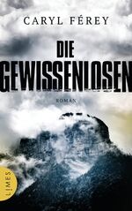 ISBN 9783809026969: Die Gewissenlosen – Roman