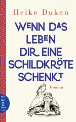 ISBN 9783809027133: Wenn das Leben dir eine Schildkröte schenkt