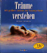 ISBN 9783809408901: Träume verstehen. Mit grossem Lexikon der Traumsymbole