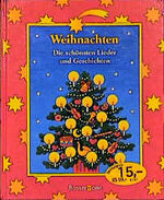 ISBN 9783809409731: Weihnachten : Die schönsten Lieder und Geschichten