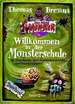 ISBN 9783809412724: Willkommen in der Monsterschule - Aus der Serie: Alle meine Monster - bk1452