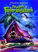 ISBN 9783809412731: Das große Ferien-Gruselbuch