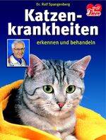 ISBN 9783809415008: Katzenkrankheiten erkennen und behandeln