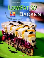 ISBN 9783809415121: Low Fat 30 Backen