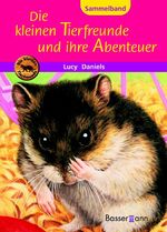 Die kleinen Tierfreunde und ihre Abenteuer