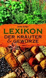 ISBN 9783809418313: Lexikon der Kräuter und Gewürze