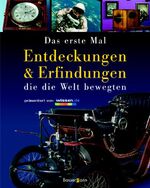 ISBN 9783809418368: Entdeckungen und Erfindungen die die Welt bewegten