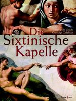 ISBN 9783809420804: Die Sixtinische Kapelle